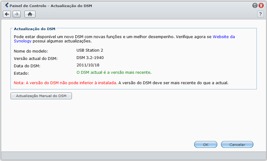 Actualizar o DSM Aceda a Menu Principal > Painel de Controlo > Actualização do DSM para manter a sua USB Station 2 actualizada.