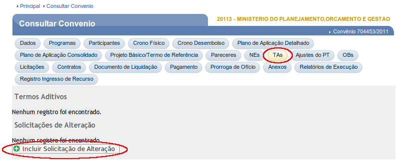 6. Usuário CONCEDENTE com perfil Gestor de Convênio aprova ou não os ajustes realizados. 8.