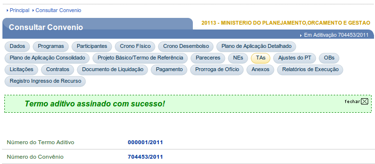 Após clicar no botão Assinar, o usuário Concedente deverá informar a data da assinatura do Termo Aditivo e clicar no botão Confirmar, conforme Figura 64.