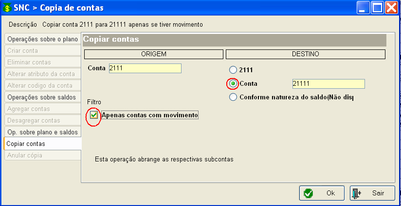 Figura nº 25 A conta de origem aparece automaticamente preenchida com a conta seleccionada. A conta de destino pode ser a mesma, ou outra conta qualquer.