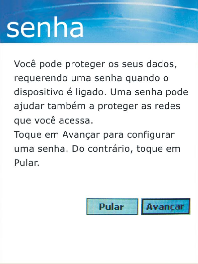 Após a realização deste passo a passo, o PDA estará preparado para a instalação dos aplicativos de supervisão e/ou coleta.