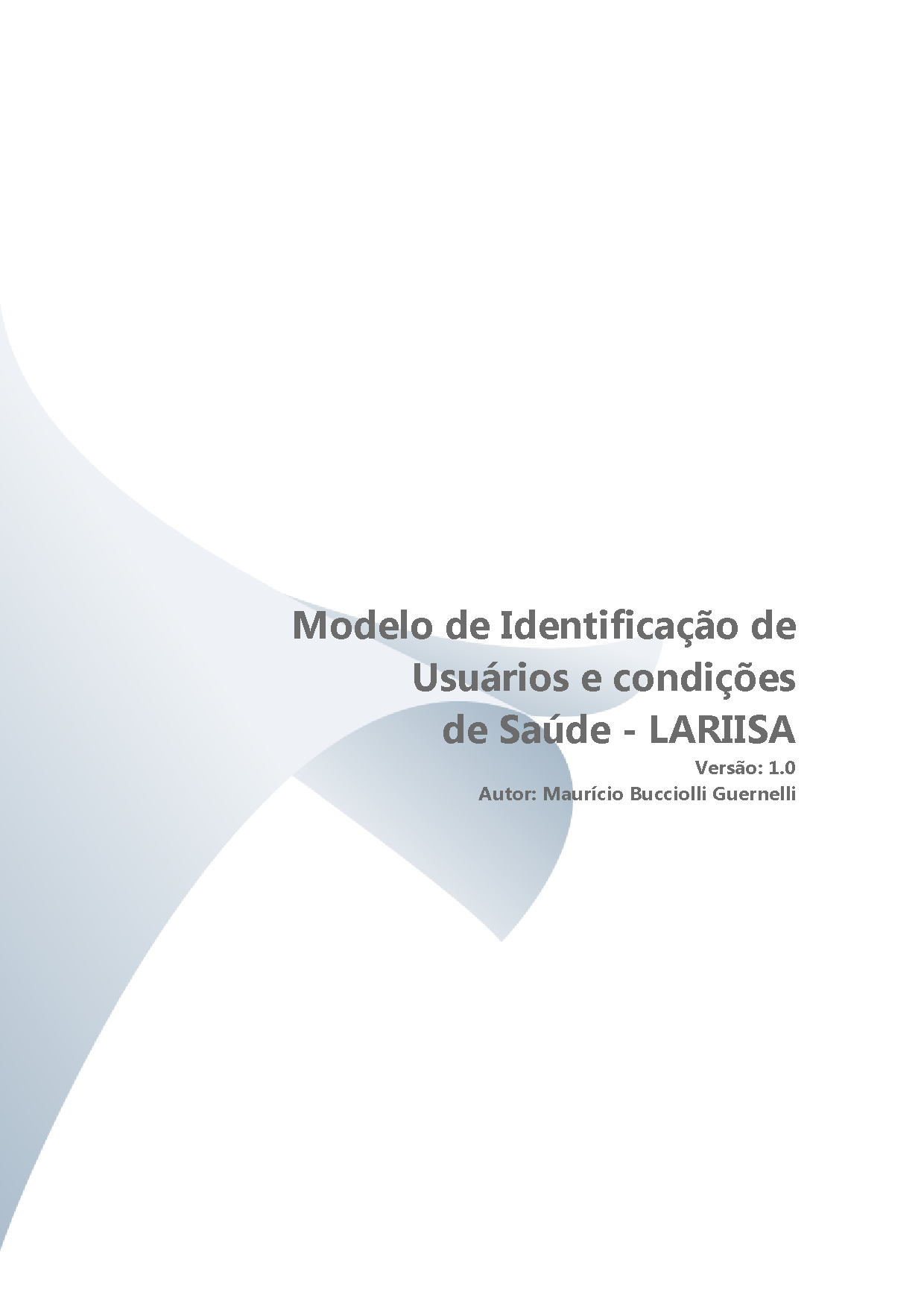 106 ANEXO A -- MODELO DE IDENTIFICAÇÃO