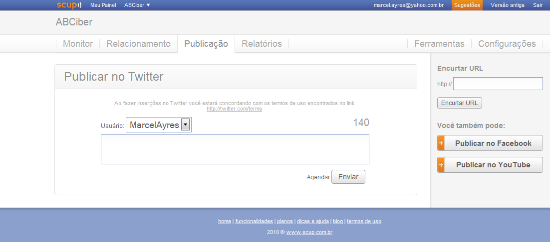 3. Softwares de Monitoramento Scup - Aba Publicação Aqui é possível conectar com uma conta Twitter, Facebook e/ou Youtube e publicar nessas mídias diretamente da
