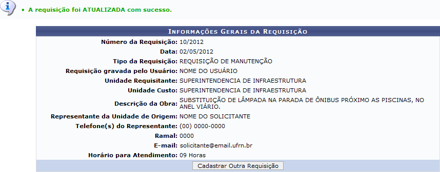 Para confirmar a operação, clique em Alterar. O usuário poderá alterar a Unidade de Custo. Para confirmar a operação, clique em Alterar.