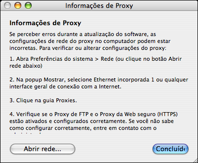 ADMINISTRAÇÃO DO SPLASH RPX-ii 45 3 Clique em Informações de Proxy. 4 Clique em Abrir rede ou selecione Preferencias do sistema > Rede no menu Apple.