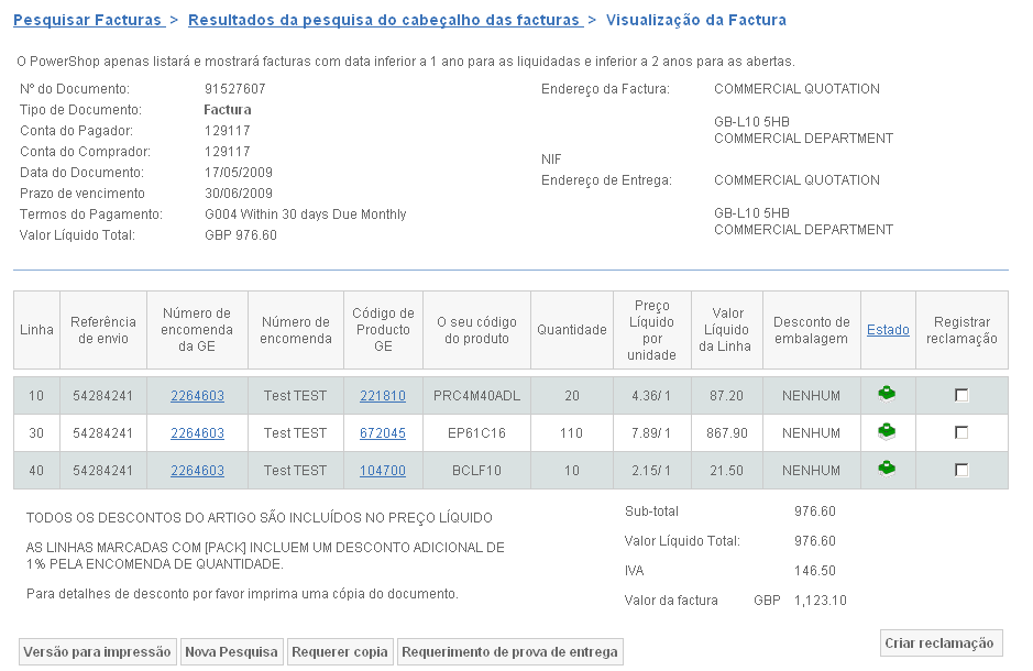 Écran Facturas / Notas de Crédito Informação Mostrada: Conforme Factura Impressa Extras: Referências