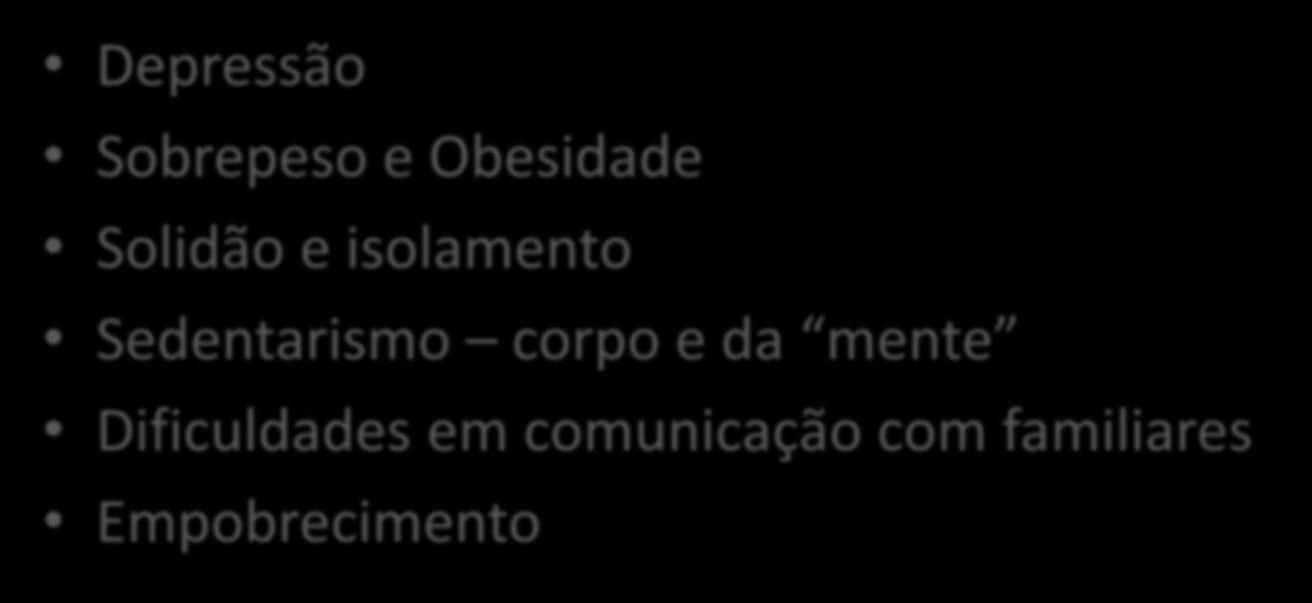 As Grandes Armadilhas do Envelhecimento Saudável Depressão Sobrepeso e Obesidade Solidão e