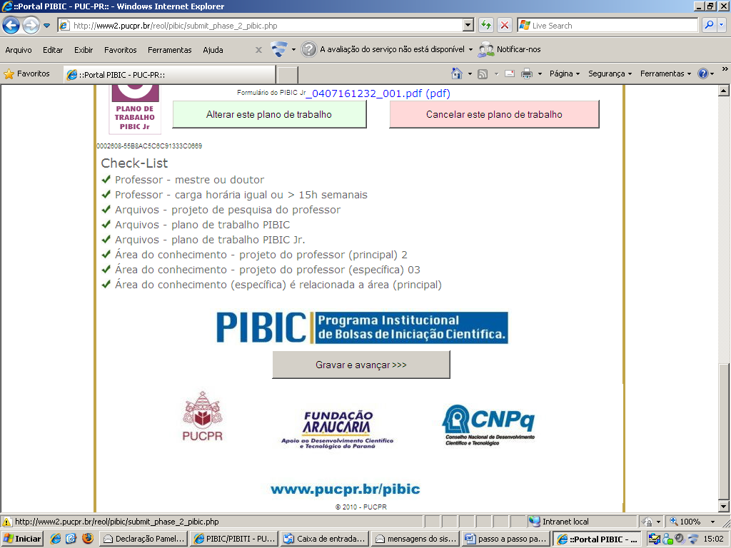 47. Se você quiser que seu projeto participe do PIBIC Jr/ PIBIC_EM, clique em Cadastrar plano de trabalho PIBIC Jr. Abrirá nova tela.