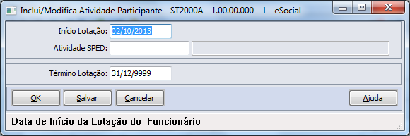 Descrição: ST2020 - Cadastro Atividades Desempenhadas.