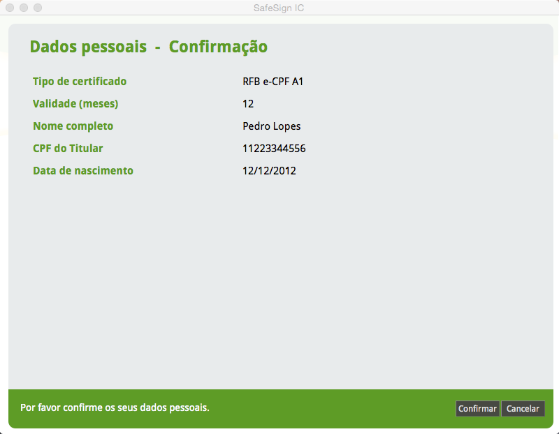 4 Menu Auto Inscrição 103 Figura 171 : Aplicativo SafeSign IC: Caixa de espera Depois de um período de tempo de espera 27, poderá ocorrer um erro ou serem-lhe mostrados os detalhes do pedido.