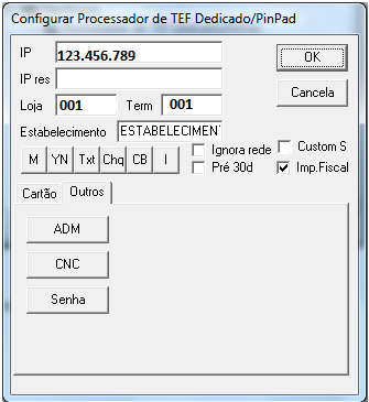 Na tela Configurar Processador de TEF Dedicado/PinPad, deverá ser configurado os seguintes campos, conforme exemplo abaixo.