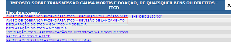 Sempre que solicitado, preencha o campo *código da imagem:, conforme as letras e/ou números que estiverem na figura: Localize na lista do ITCD -