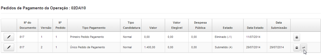 4. SUBMISSÃO DO PEDIDO DE PAGAMENTO Com o pedido de pagamento no estado válido, pode efetuar a submissão do pedido, clicando no botão Submeter.