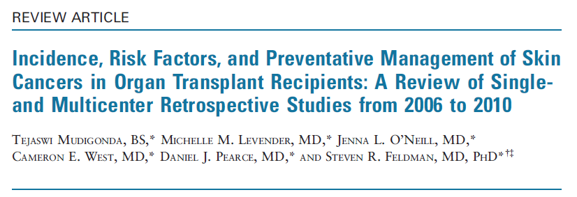 Receptores de transplante de órgãos (OTRs) em uso de imunossupressores estão expostos a alto risco de câncer pele (condição maligna mais comum em OTRs).