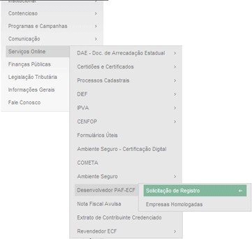 No menu Serviços Online, selecione Desenvolvedor PAF-ECF e a opção Solicitação de