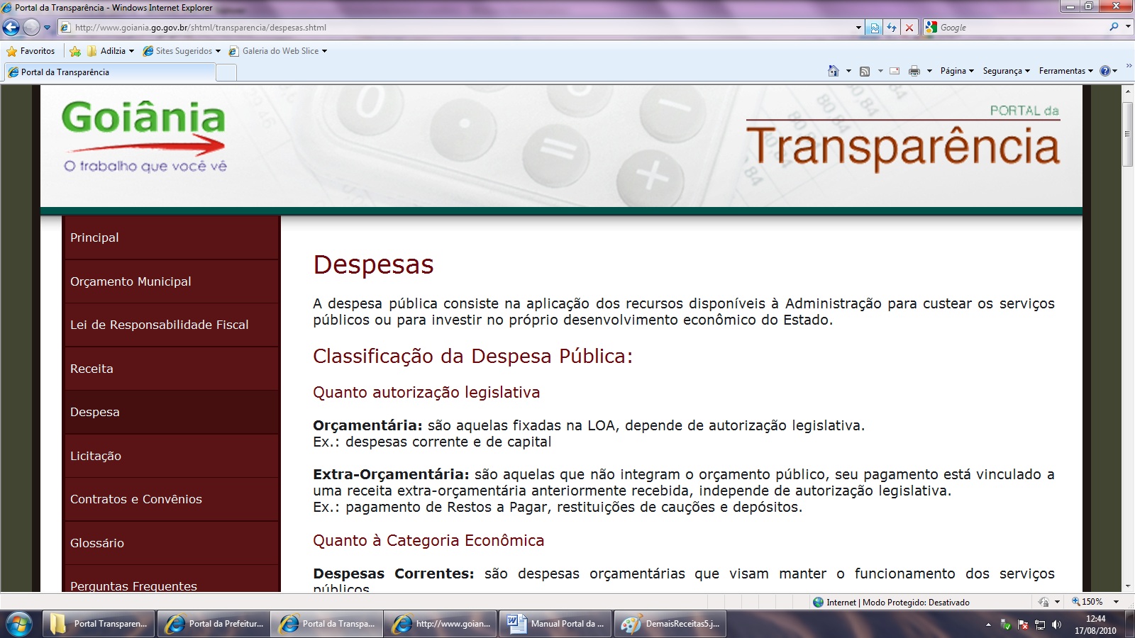 - Transferências de Capital (pagamento da dívida pública, transferências para construção de escolas e hospitais, etc.).