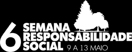 CONFERÊNCIA Responsabilidade Social no Desenvolvimento das Comunidades Locais e Regionais 10 Maio 2011 9h 13h e 14h30 17h30 Manhã: Abertura: Eng.