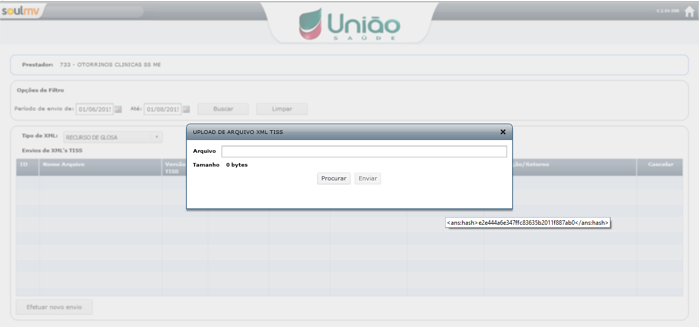 Consultar XML Recurso de Glosa Informar o período, selecionar Tipo de XML Recurso de Glosa e clicar em buscar.