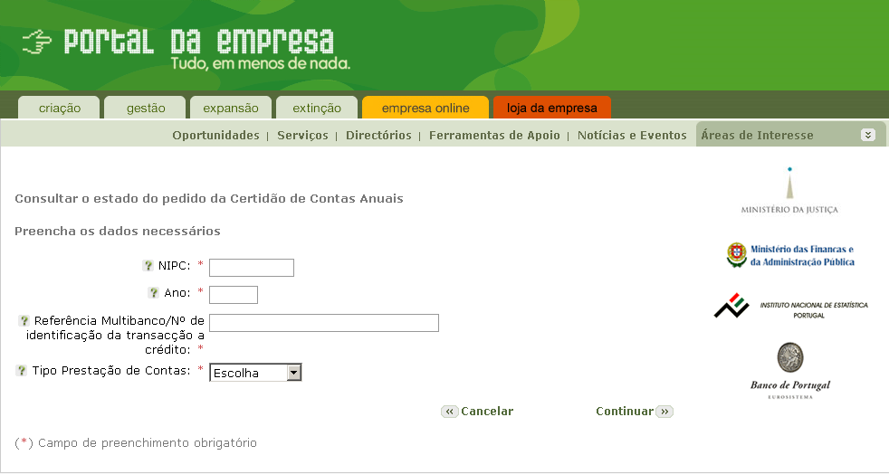 Certidão de contas anuais Neste quadro deverá preencher os campos NIPC Ano Referência Multibanco/Nº