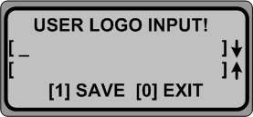 10.Menu do usuario de configuração de Logo 1Após a seleção do menu principal para a definição do controlador de sistema e 4 Selecionando USER menu com joystick, um menu é exibido como mostrado na