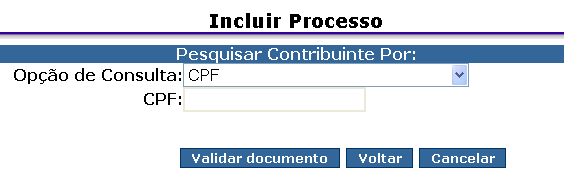 1 2 Se aparecer a mensagem Contribuinte não cadastrado, obtenha auxílio no Atendimento Tributário.