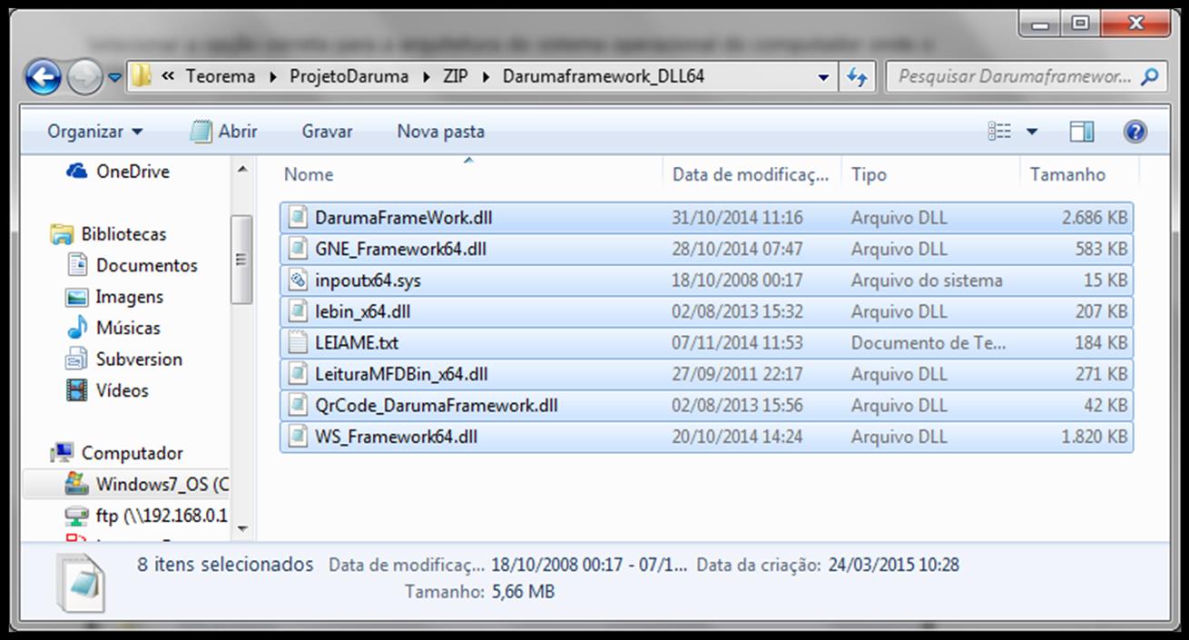O Conteúdo da pasta, Figura 5, deve ser passado para o diretório bin, em que o sistema de Vendas Balcão ou estiver instalado. Figura 5 Arquivos DLL's para Daruma.
