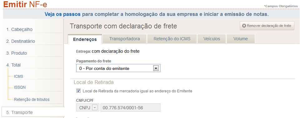 NF-e com opção de transporte Esta nova versão do sistema, para incluir os dados referentes a uma transportadora, você