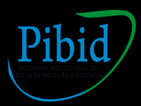 Programa Institucional de Bolsa de Iniciação à Docência Pibid Visa o incentivo, a valorização do magistério e o aprimoramento do processo de formação de docentes para a educação básica.