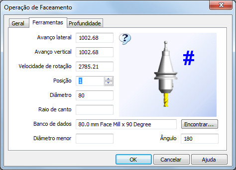 Notas: Configure a Tab Geral do faceamento conforme figura acima. Em seguida selecione a Tab Ferramentas para continuarmos a configuração da operação.