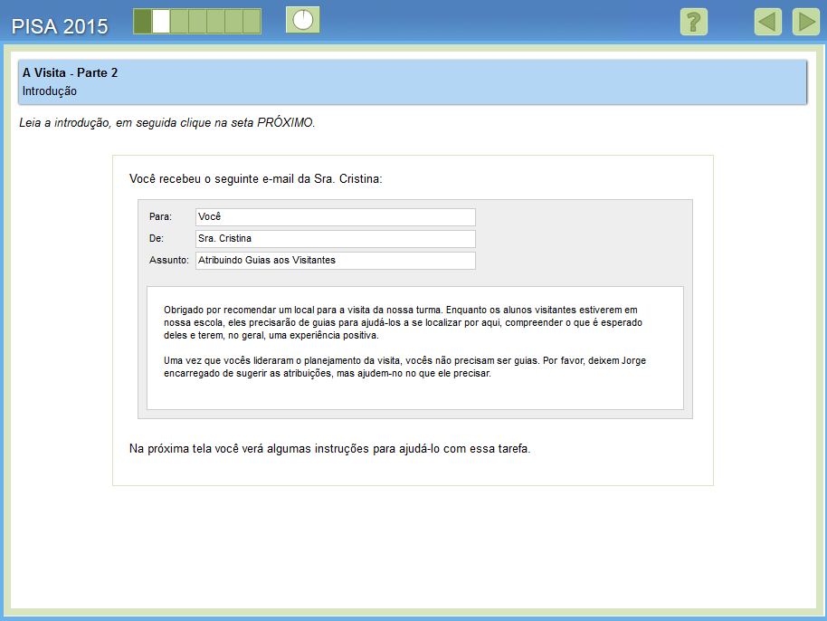Parte 2: Visão geral A tela de abertura da parte 2 apresenta a mensagem de e-mail da coordenadora