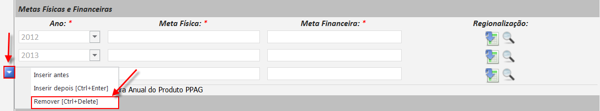 5.2.2.1.2.2. VER DETALHES 14. Na tela Declaração de Escopo, em Metas Físicas e Financeiras, clique no ícone Ver Detalhes, para visualizar os dados importados; C.