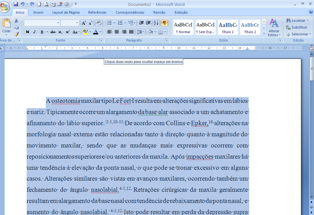 Selecionar todo o texto do início INTRODUÇÃO até a última folha do arquivo e clicar