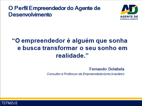 Guia do Facilitador Curso para Agentes de Desenvolvimento 16 Apresenta T27M2U2, evocando a oportunidade