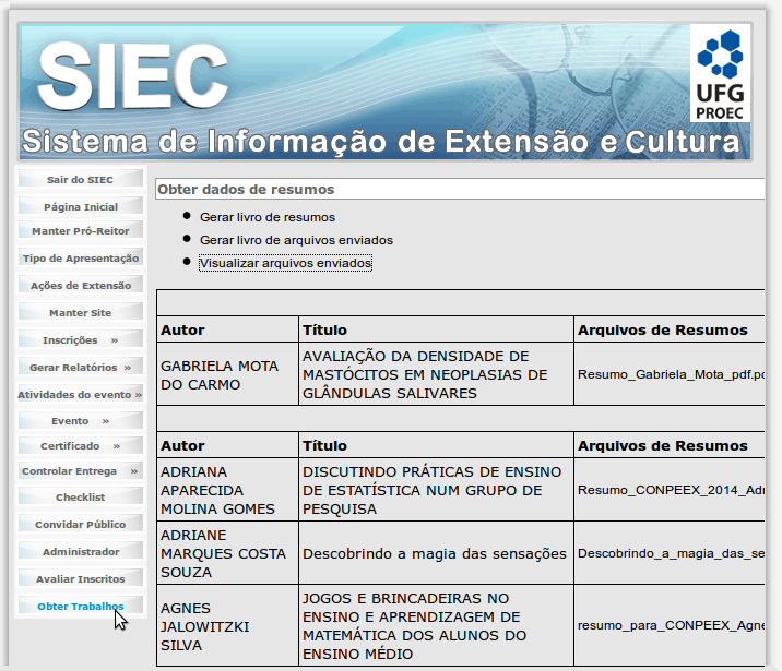 Figura 7. Obter dados dos resumos A tela do SIEC apresenta o formulário para visualização dos arquivos recebidos no evento.