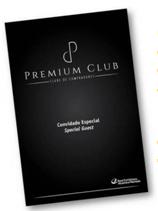 O Premium Club proporcionou aos compradores indicados ao programa uma visita qualificada e diferenciada.
