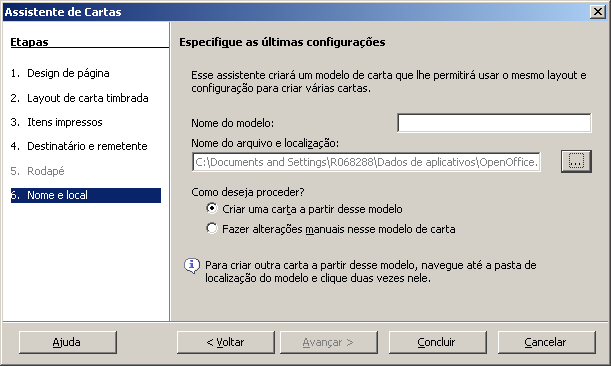 Destinatário e remetente O endereço do remetente poderá ser retirado das informações contidas no formulário de Dados do Usuário ou preenchido, diretamente, habilitando a opção Novo endereço do