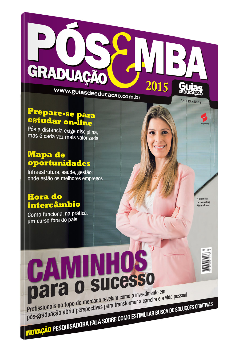 A REVISTA Em um mercado de trabalho cada vez mais exigente, profissionais buscam aprofundar os conhecimentos que serão úteis para o desenvolvimento de suas carreiras e crescimento pessoal.