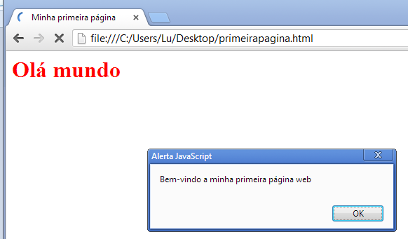 Exemplo 3 Edite-o da seguinte forma: <body onload="alert('bem-vindo