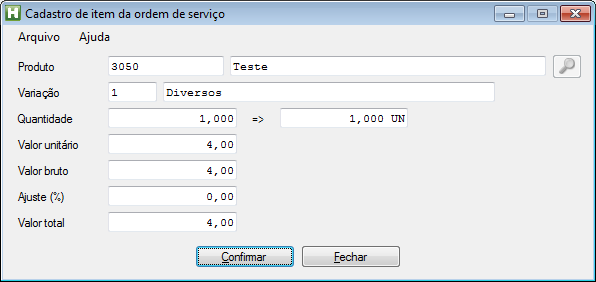 Cadastro de serviços na ordem de serviço Para alterar ou incluir itens deve ser definido o código do produto a quantidade e o valor unitário.