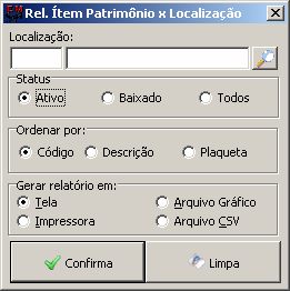 5.5.8. Relatório Item Patrimônio por Localização Selecione a Localização; Clique em. 5.5.9.