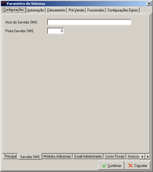 3.3.1.1. Servidor SMS Figura 53 Servidor SMS Digite o Host do Servidor; Digite a porta do servidor; Confirme. 3.3.1.2.