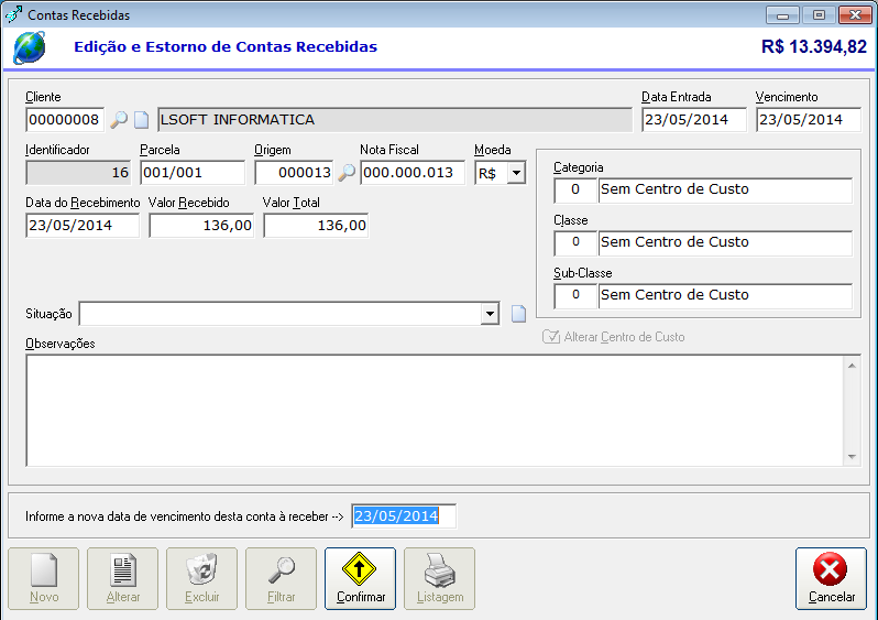 Botão Estornar Possibilita o estorno do