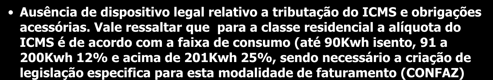 Demais Pontos de Atenção ATENÇÃO 5 Avaliação da factibilidade da adoção de prazo mínimo para o regresso do consumidor que optou pela modalidade de pré/pós-pagamento à modalidade convencional, visando