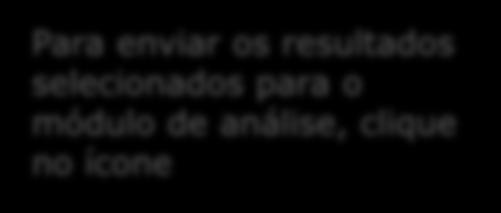 Para enviar os resultados selecionados