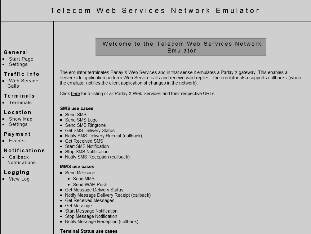 Figura 4-4 - Aplicação web do emulador Parlay X da Ericsson 4.2.2 Componentes Java Os componentes Java encapsulam as chamadas aos web-services Parlay X em classes Java de fácil utilização.