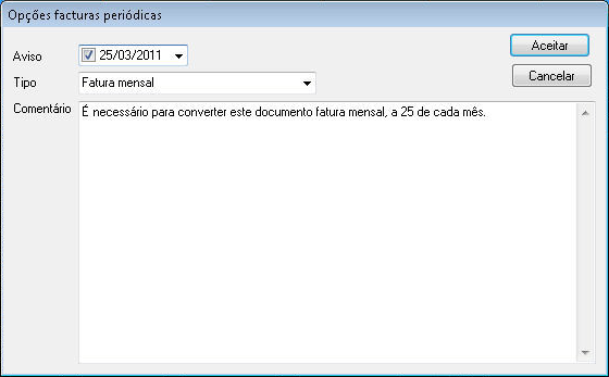 Copia o CCC da subconta para os vencimentos.- Este ícone adiciona à tabela de vencimentos da factura o Código Conta Cliente da ficha da subconta. Estabelecer as opções das facturas periódicas.