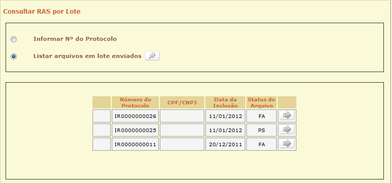 Caso o usuário utilize a opção Informar Nº do Protocolo, após clicar no botão apresentará a tela com os dados do lote informado.