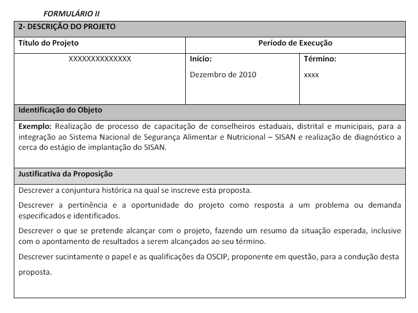 Exemplo: gestão da plataforma WEB do Programa Brasil Mais TI, incluindo ações de divulgação, capacitação