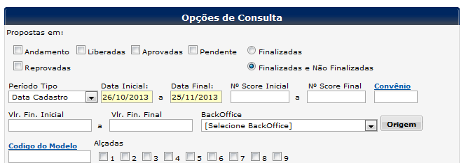 Consulta e Análise de Propostas Caso queira maximizar o nível de detalhamento do filtro, clique em Origem na tela de opções de consulta.