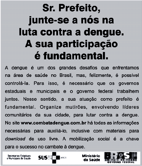 c) defende que a força colonizadora e civilizatória do homem ocidental valorizou a organização das sociedades africanas e asiáticas, elevando-as ao modo de organização cultural e social da sociedade